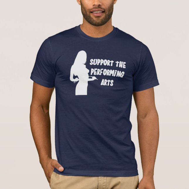 Camiseta Apoye las artes interpretativas (Anverso)