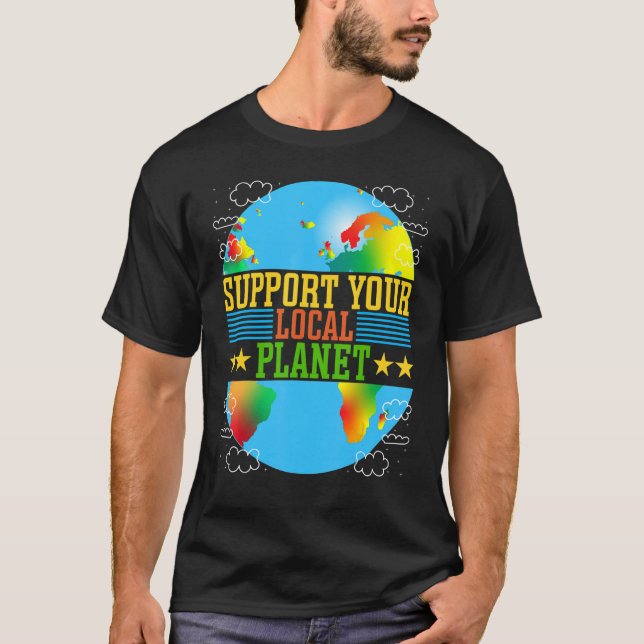 Camiseta Apoye su planeta local (Anverso)