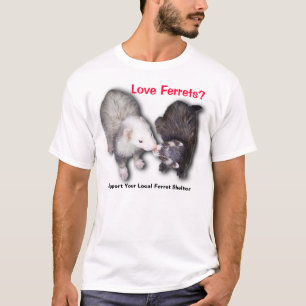 Camiseta Apoye su refugio local del hurón
