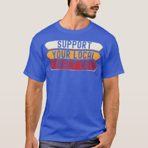 Camiseta Apoye sus gatos callejeros locales divertidos 4