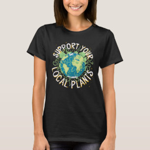 Camiseta Apoye sus plantas locales