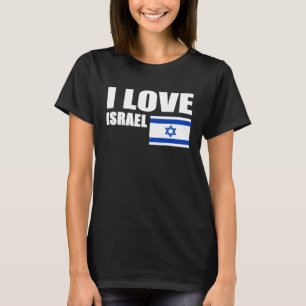 Camiseta Apoyen la bandera israelí de Israel que amo