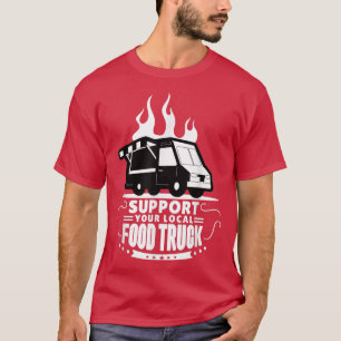 Camiseta Apoyo a Food Truck Tu Food Truck Local 