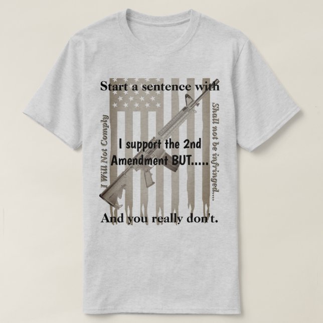 Camiseta Apoyo A La Segunda Enmienda No Se Infringirá  (Diseño del anverso)