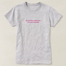 Camiseta Apoyo A Las Empresas Que Apoyan A Las Mujeres Rosa