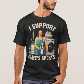 Camiseta Apoyo a las mujeres39S Deportes Humor Divertido Sa