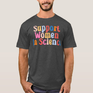Camiseta Apoyo a las mujeres en la ciencia 2