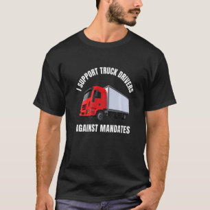 Camiseta Apoyo a los camioneros contra la libertad de los m