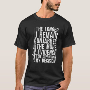 Camiseta Apoyo a mi decisión de no vacunar contra el virus