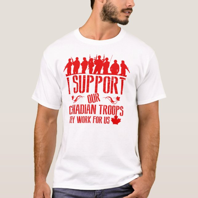 Camiseta Apoyo a NUESTRAS tropas canadienses (Anverso)