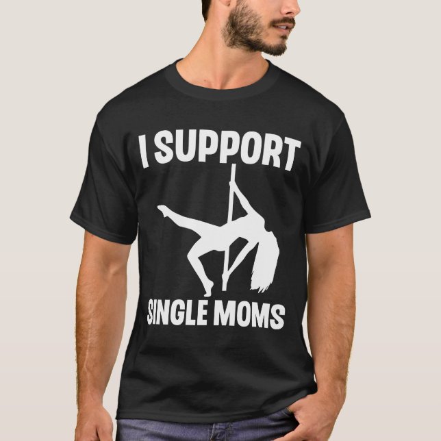 Camiseta Apoyo a una sola mamá Rude-Stripper (Anverso)