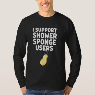 Camiseta Apoyo a usuarios de duchas esponjas puffs Bath Loo