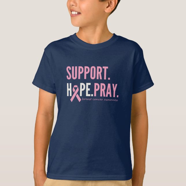 Camiseta apoyo al cáncer de mama esperanza rezar a los niño (Anverso)