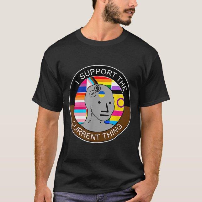 Camiseta Apoyo El Actual Meme De Cosas  (Anverso)