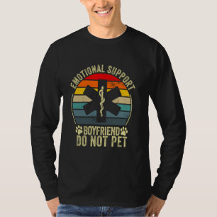 Camiseta apoyo emocional Boyfriend no mascota gracioso papá