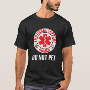 Camiseta Apoyo emocional No Mascota humano - Perro de servi