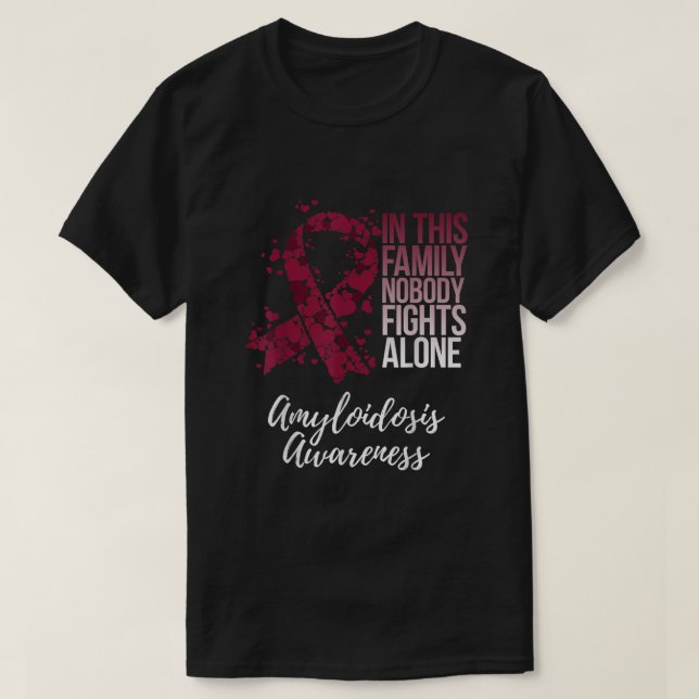 Camiseta Apoyo familiar Amiloidosis Conciencia (Diseño del anverso)