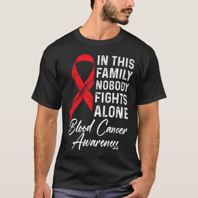 Camiseta Apoyo familiar Consciente del Cáncer de Sangre (Anverso)