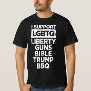 Camiseta Apoyo la libertad LGBTQ  Graciosa barbaridad