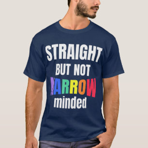 Camiseta Apoyo LGBTQ directo pero no estrecho