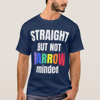 Camiseta Apoyo LGBTQ directo pero no estrecho