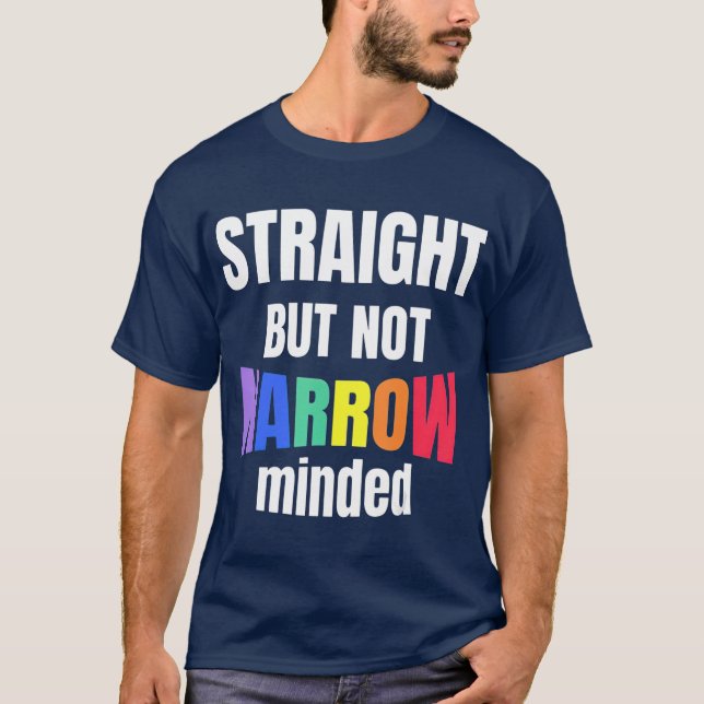 Camiseta Apoyo LGBTQ directo pero no estrecho (Anverso)