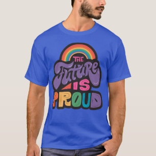 Camiseta Apoyo LGBTQ+ - El futuro es Prima del Orgullo