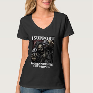 Camiseta Apoyo Los Derechos De Las Mujeres Y Hago Bromas Gr