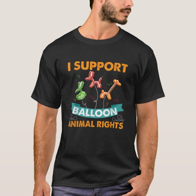 Camiseta Apoyo los derechos de los animales globos Gracioso (Anverso)