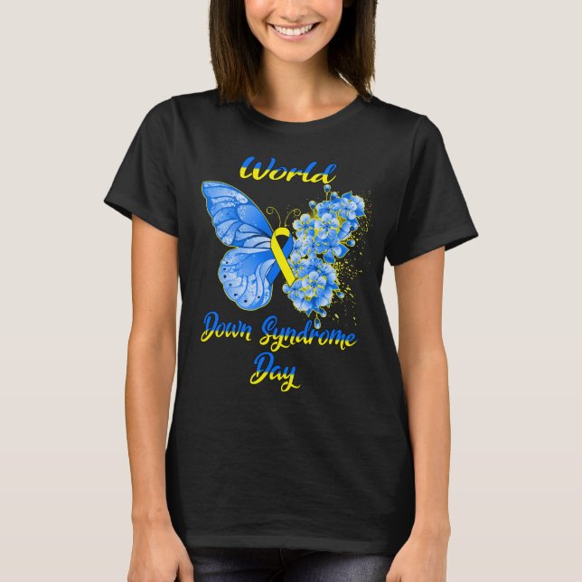 Camiseta Apoyo y guerra en el Día Mundial del Síndrome de D (Anverso)