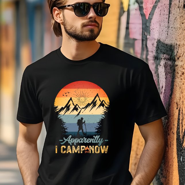 Camiseta Apparently I Camp Now (Subido por el creador)