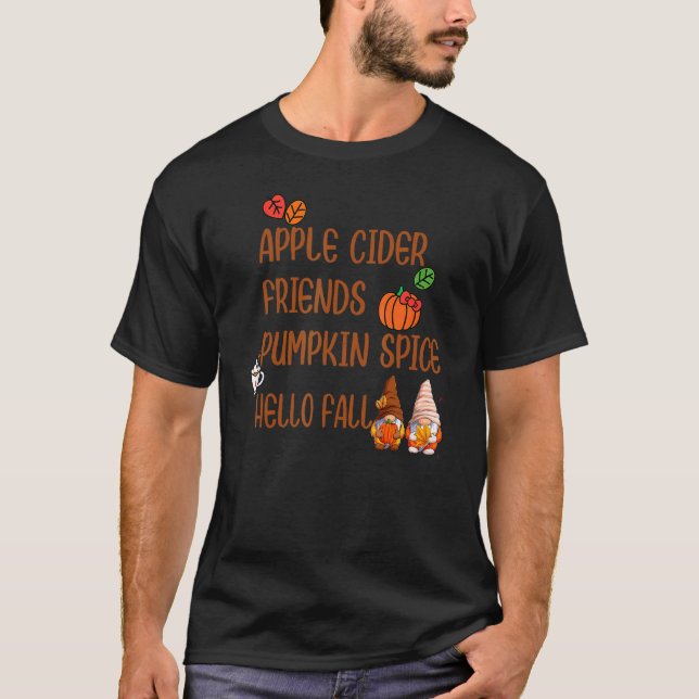 Camiseta Apple Cider Friends Spkin Spin Hello Fall Autum (Anverso)