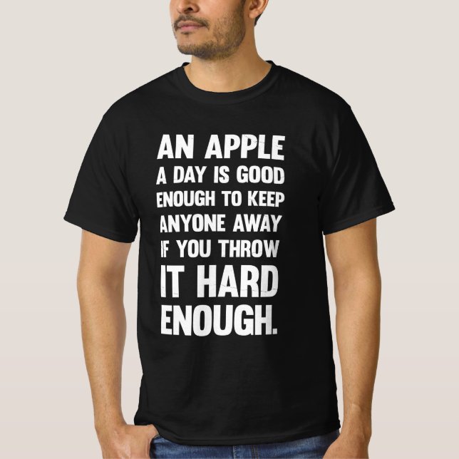 Camiseta Apple Funny Quote. | sarcastic joke | sarcastic ph (Anverso)