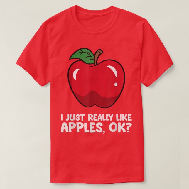 Camiseta Apple Lover Me Gusta Realmente Las Manzanas, Ok (Diseño del anverso)