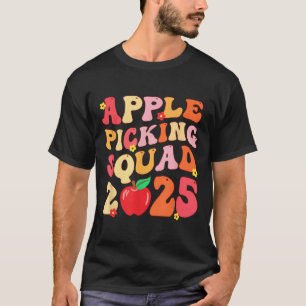 Camiseta Apple Picking Squad 2025 Fall Farmer Orchard