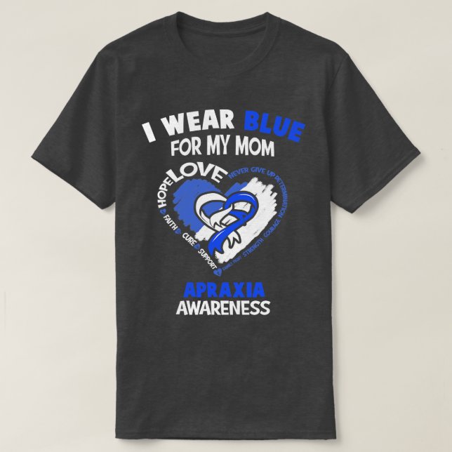 Camiseta Apraxia Conciencia Que Llevo Azul Para Mi Corazón  (Diseño del anverso)
