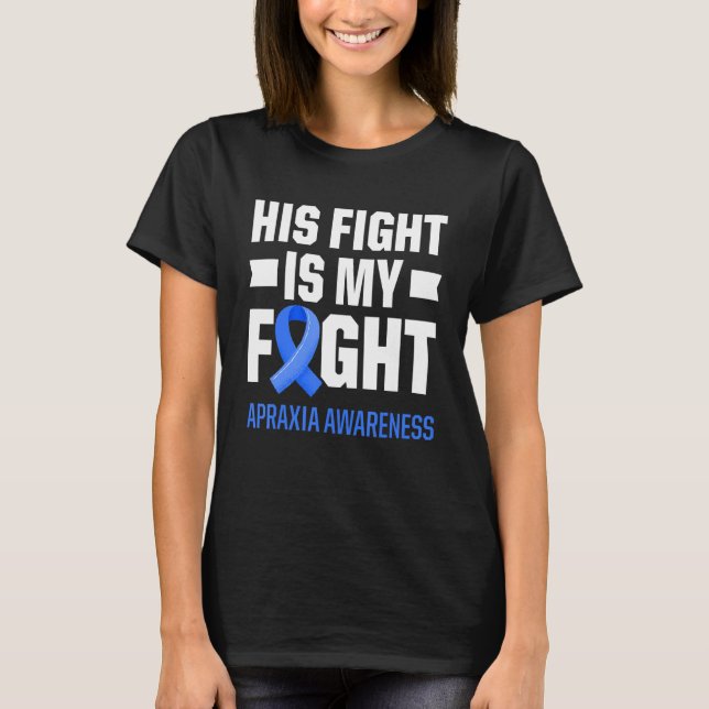 Camiseta Apraxia Superviviente de la Conciencia Lucha contr (Anverso)