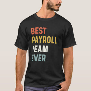 Camiseta Apreciación de empleados del equipo de nómina Mejo