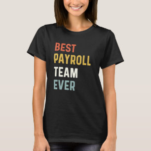 Camiseta Apreciación de empleados del equipo de nómina Mejo