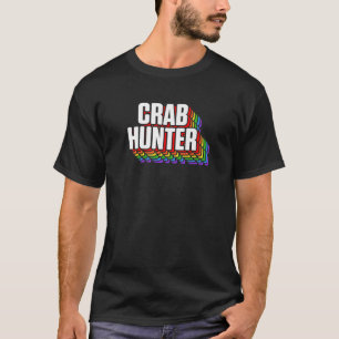 Camiseta Apreciación del cangrejo en temporada de caza de c