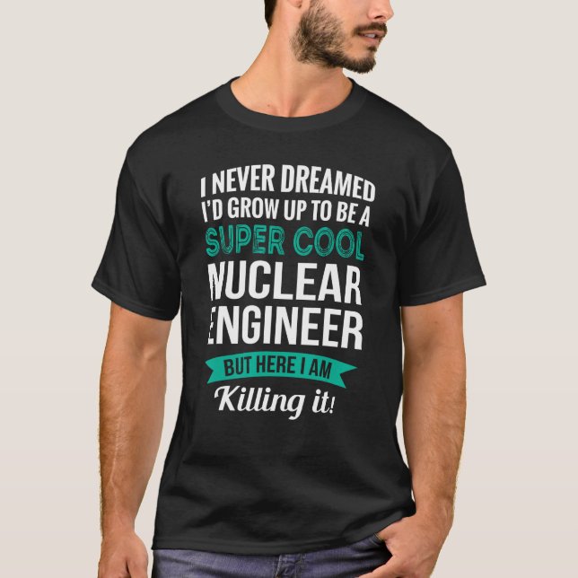 Camiseta Apreciación del ingeniero nuclear (Anverso)