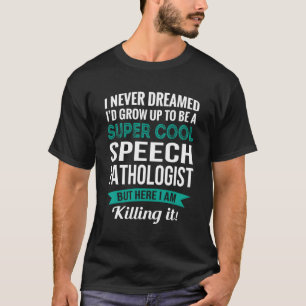 Camiseta Apreciación del patólogo del habla