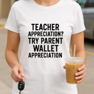 Camiseta ¿Apreciación del profesor? Apreciación de cartera 