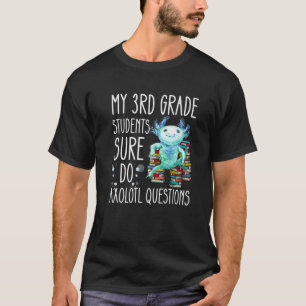 Camiseta Apreciación del profesor de tercer grado Cute Axol