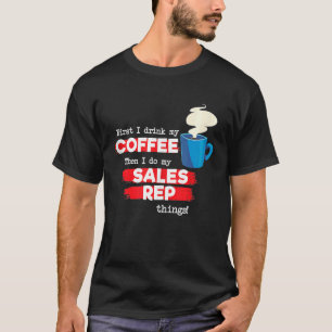 Camiseta Apreciación del Rep. de Ventas y Café