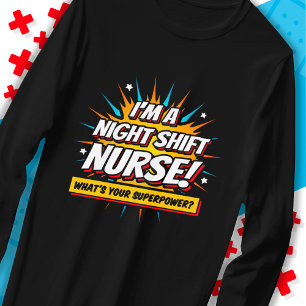 Camiseta Apreciación divertida de la enfermera de turno de 