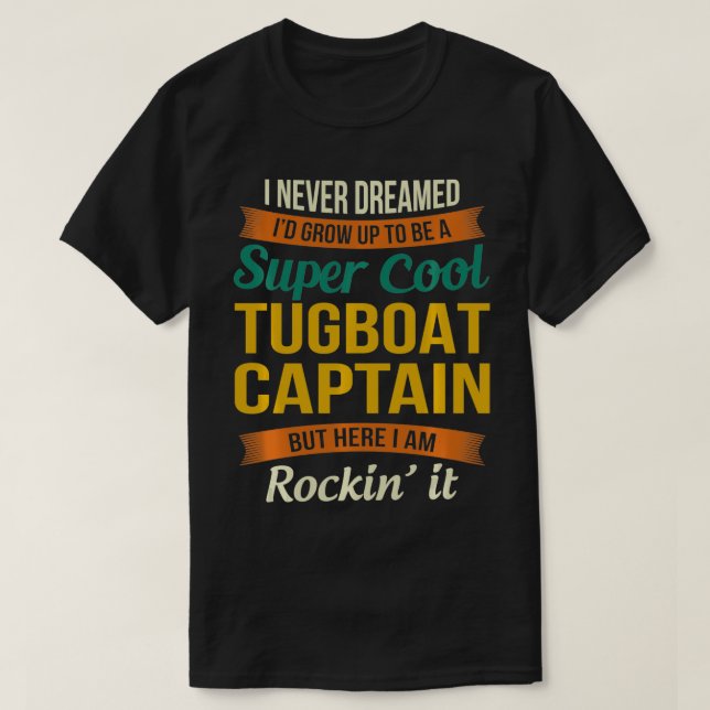 Camiseta Apreciación divertida por regalo de Capitán de Tug (Diseño del anverso)
