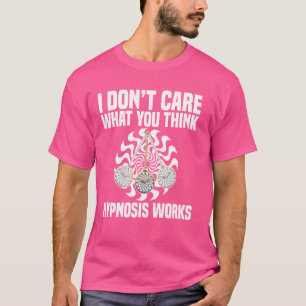 Camiseta Apreciación hipnotista Hipnosis Hipnotización