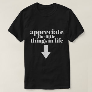 Camiseta Apreciar Las Cosas Divertidas Camisas