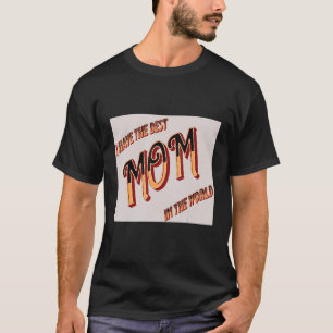 Camiseta aprecio por el trabajo duro de mamá